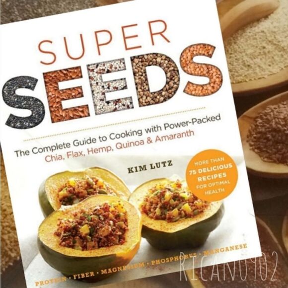 👩🍳👨🍳 Super Seeds: The Complete Guide to Cooking w/Seeds - Picture 1 of 1